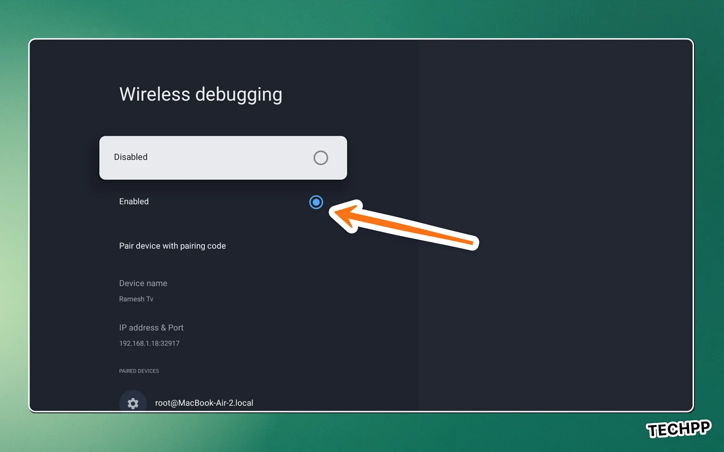 Enabling Wireless debugging on Android TV